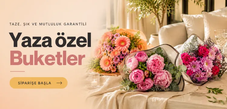 Yaza Özel Çiçek Buketleri